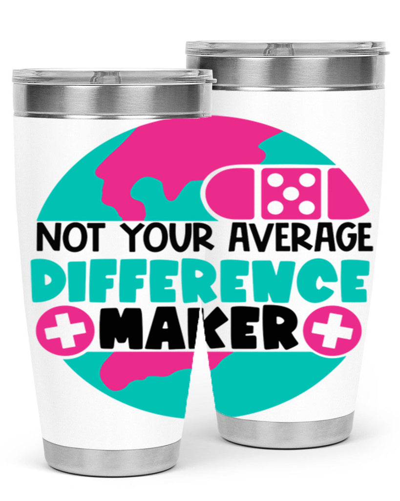 Not Your Averange Difference Maker Style Style 122#- nurse- tumbler