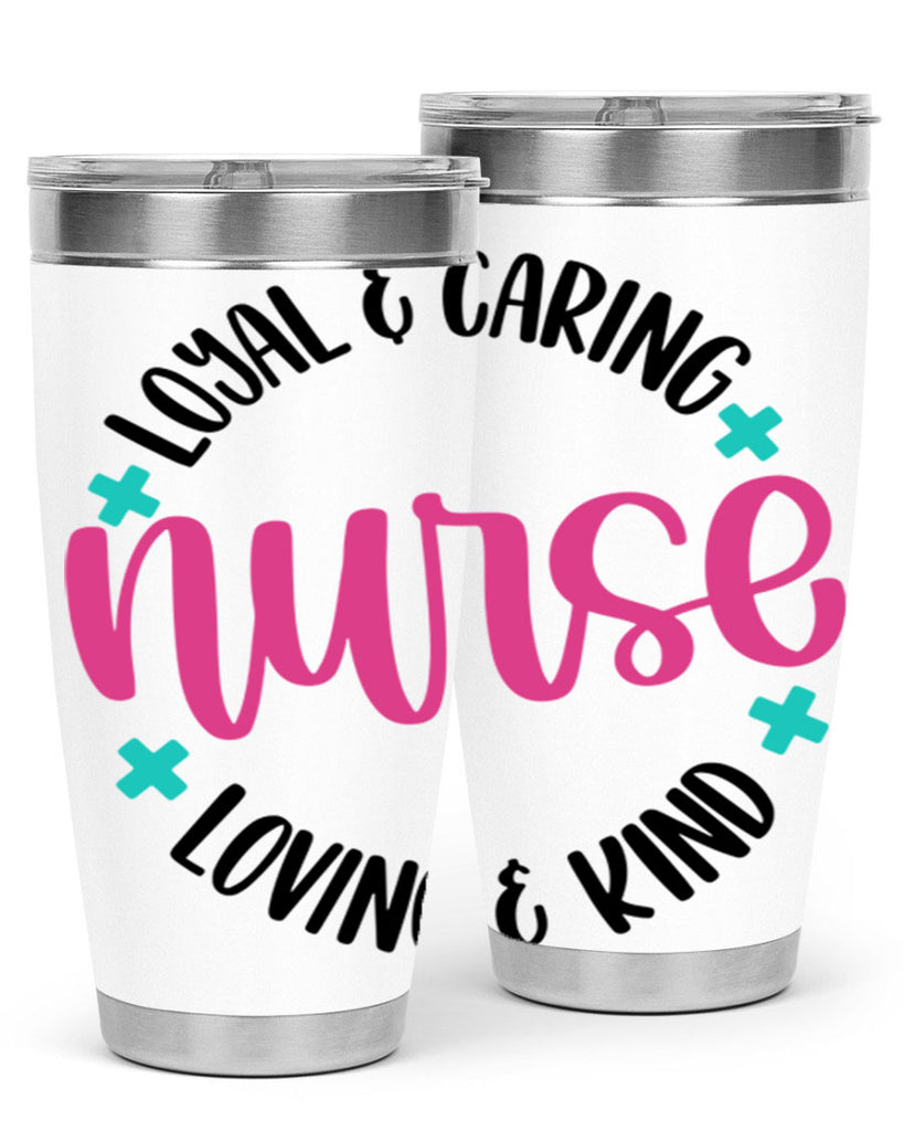 Nurse Loyal Caring Style Style 104#- nurse- tumbler