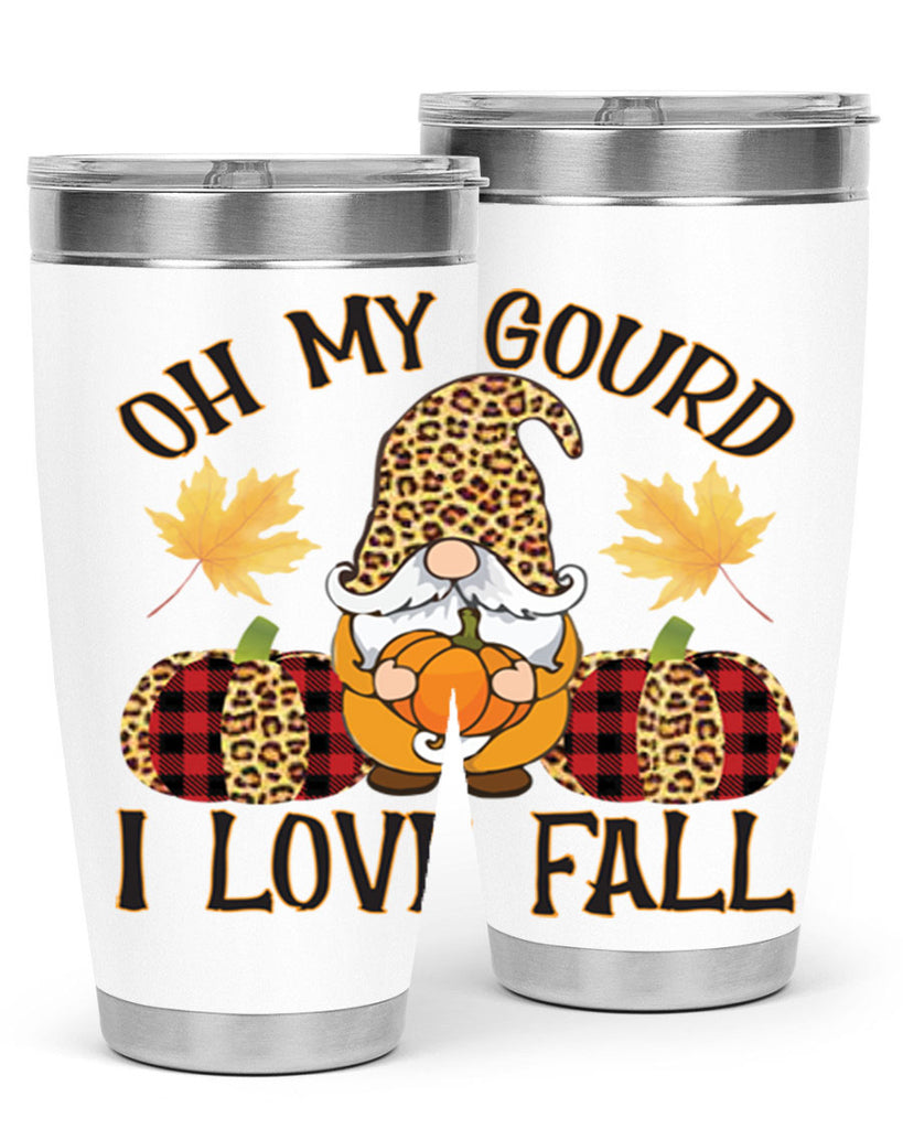 Oh My Gourd I Love Fall 456#- fall- Tumbler