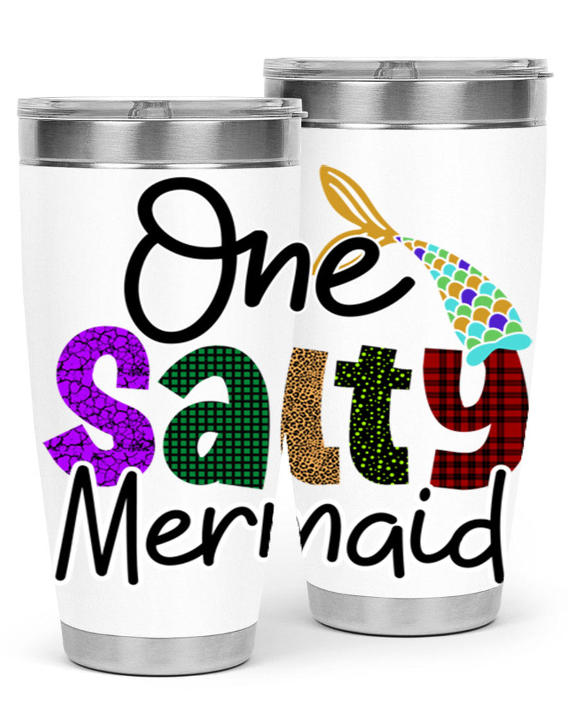 One Salty Mermaid 526#- mermaid- Tumbler