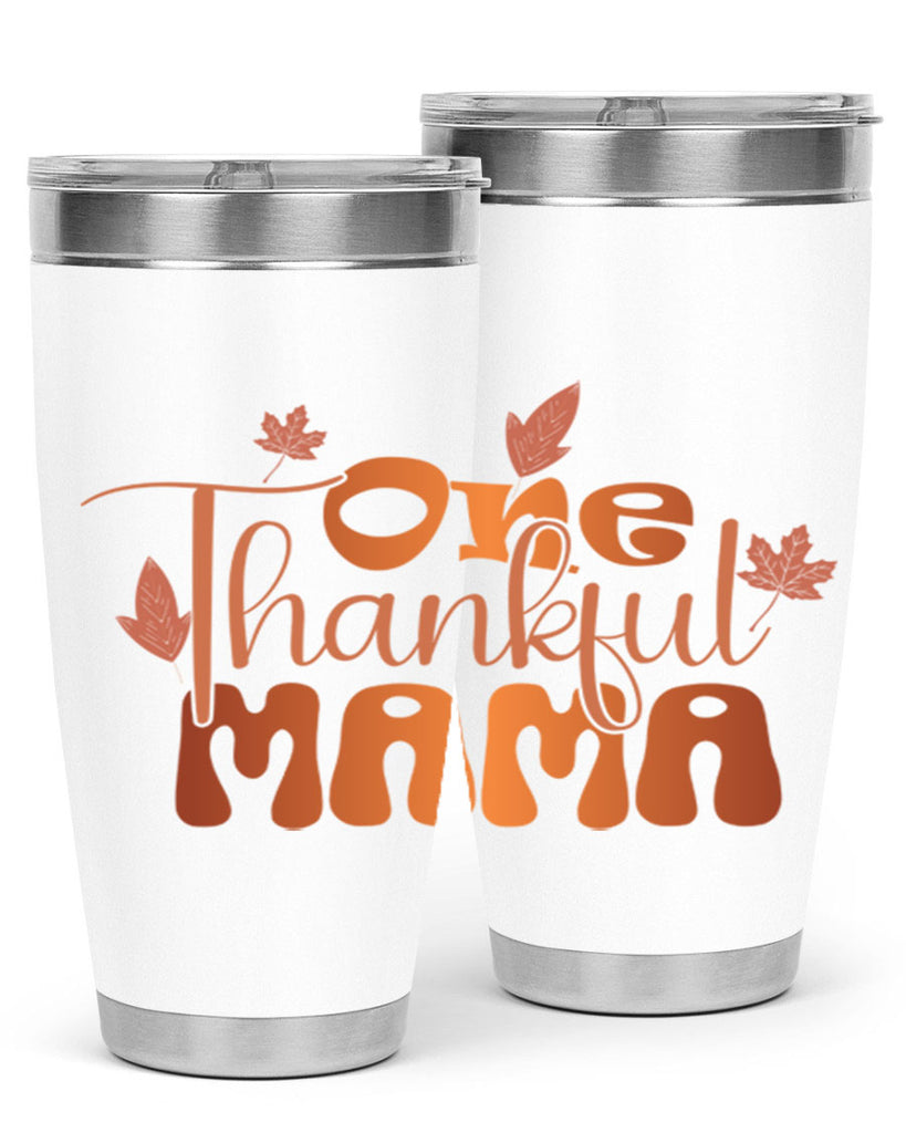 One Thankful Mama 465#- fall- Tumbler