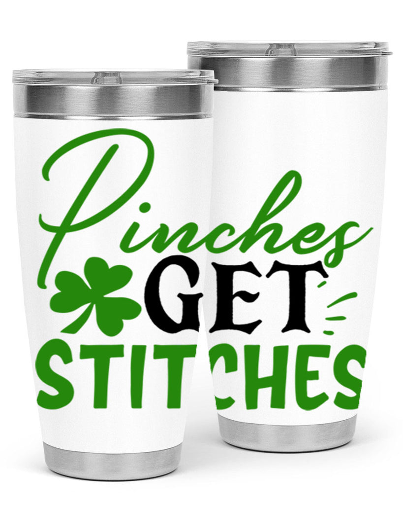 Pinches Get Stitches Style 147#- St Patricks Day- Tumbler