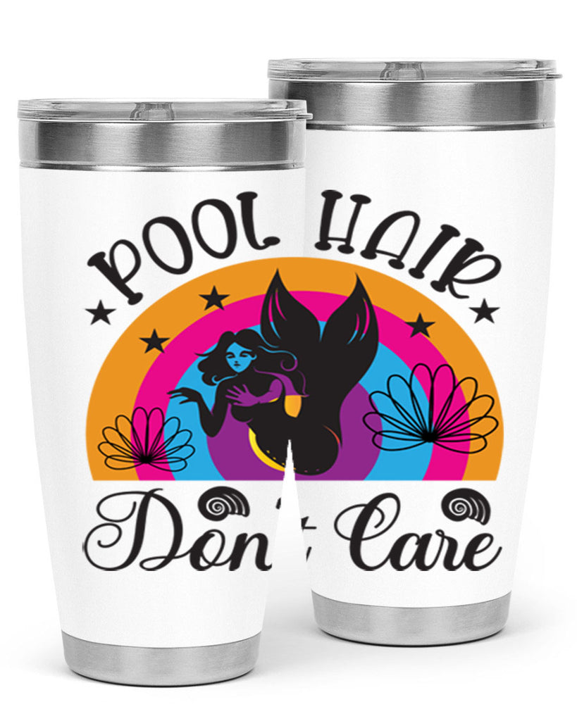 Pool hair dont care 541#- mermaid- Tumbler