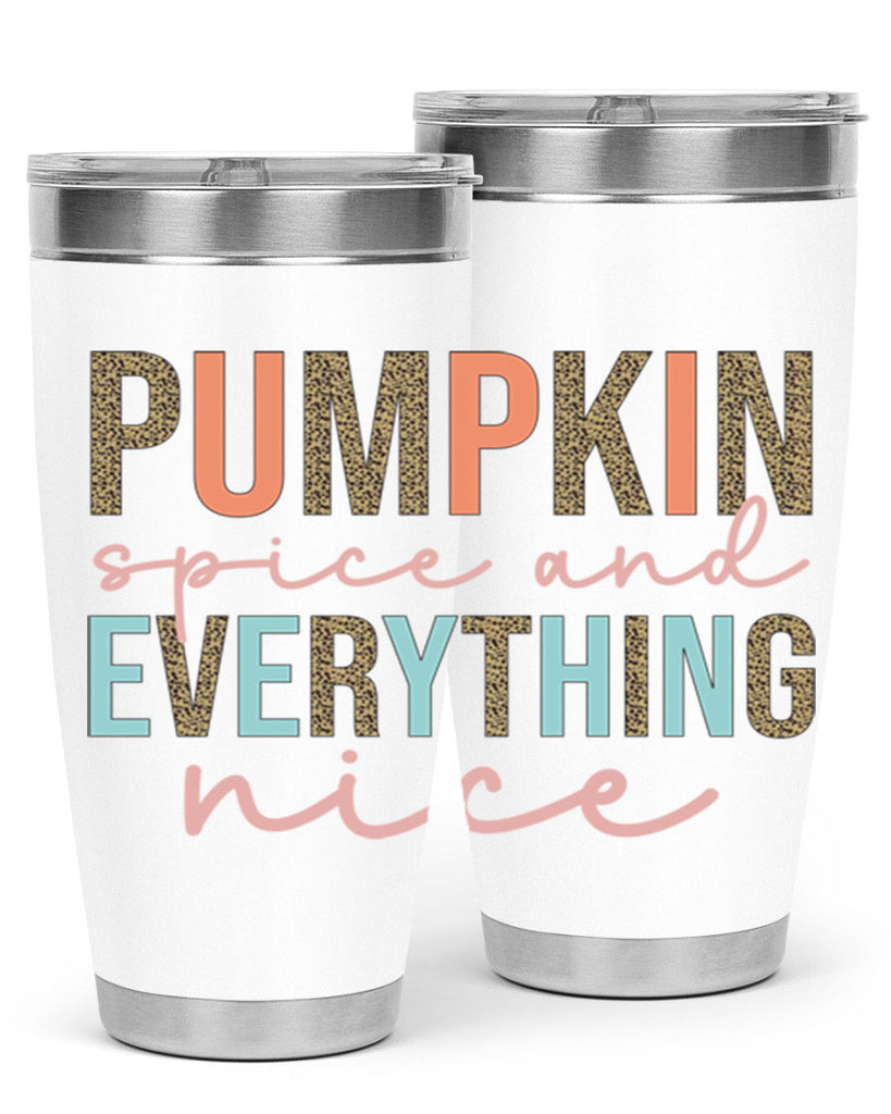 Pumpkin Spice And Everything Nice 533#- fall- Tumbler
