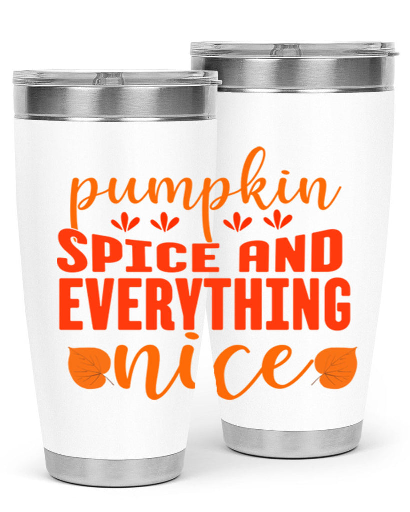 Pumpkin Spice And Everything Nice Design 535#- fall- Tumbler