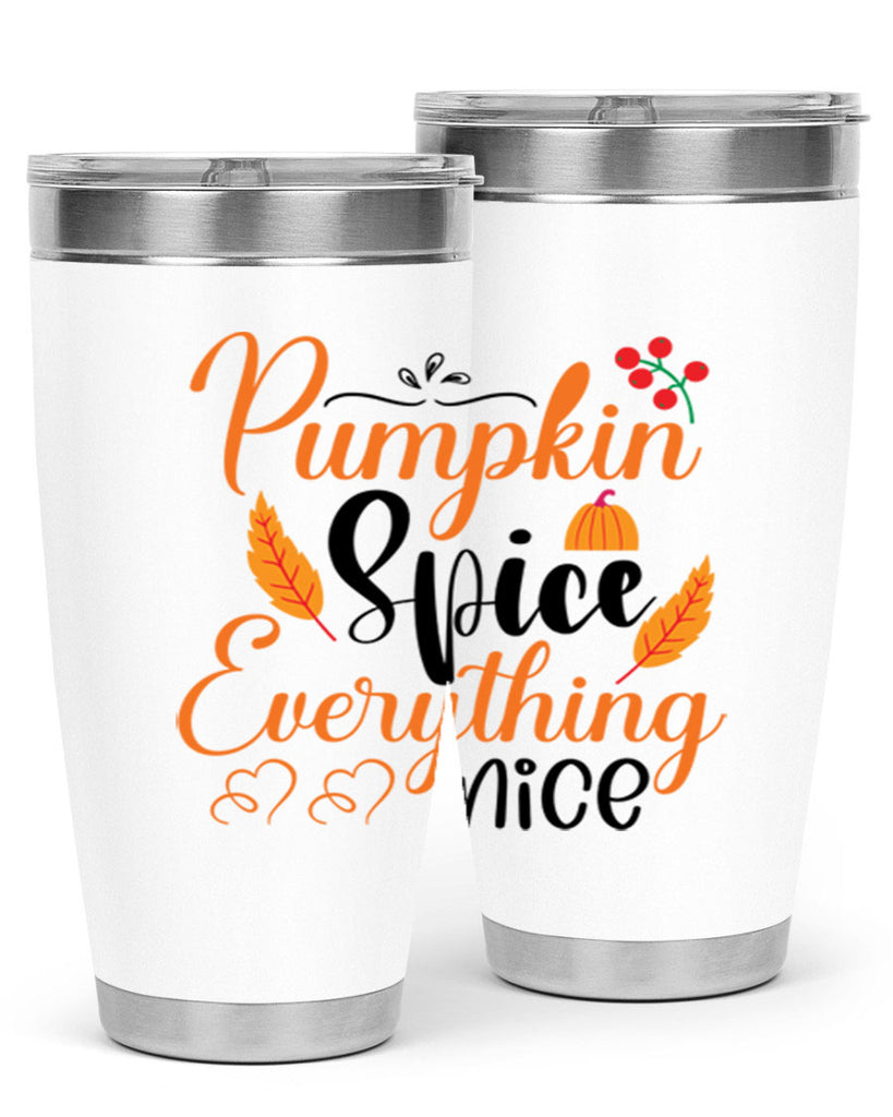 Pumpkin Spice Everything Nice 543#- fall- Tumbler