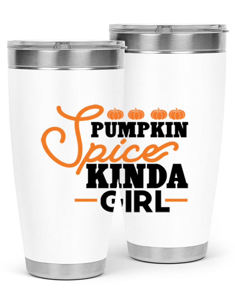 Pumpkin Spice Kinda Girl 552#- fall- Tumbler