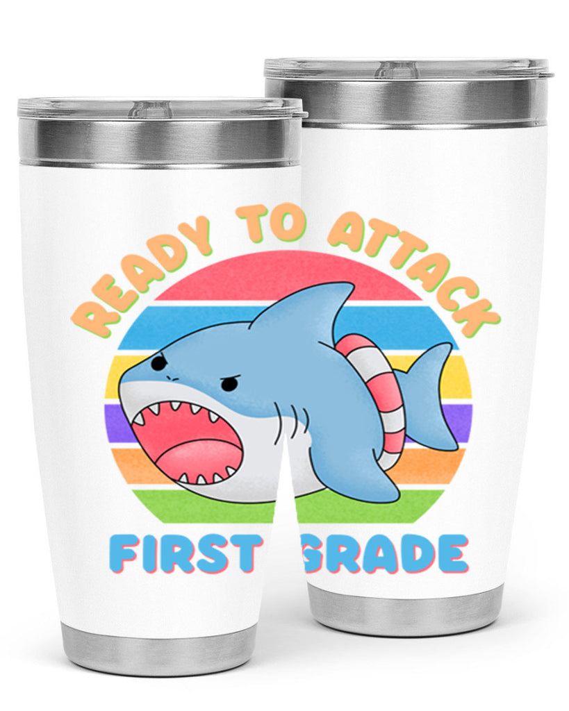 Ready to Attack 1st Grade 6#- 1st grade- Tumbler