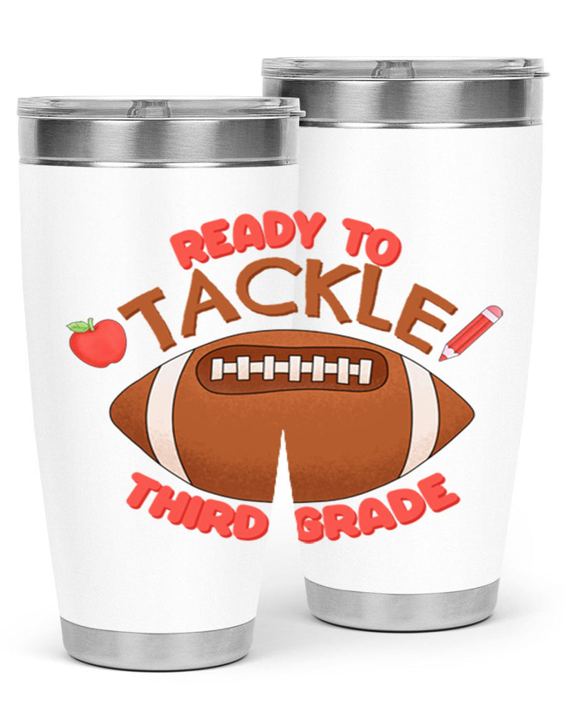 Ready to tackle 3rd Grade 22#- 3rd grade- Tumbler