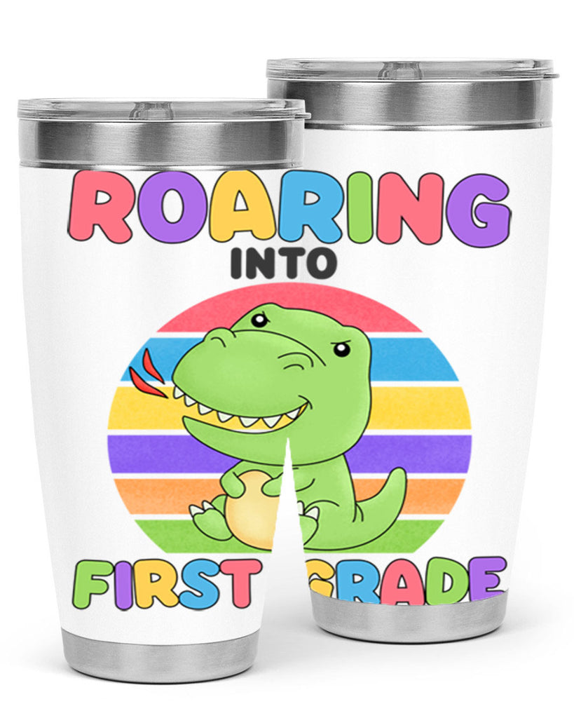 Roaring to 1st Grade Trex 2#- 1st grade- Tumbler