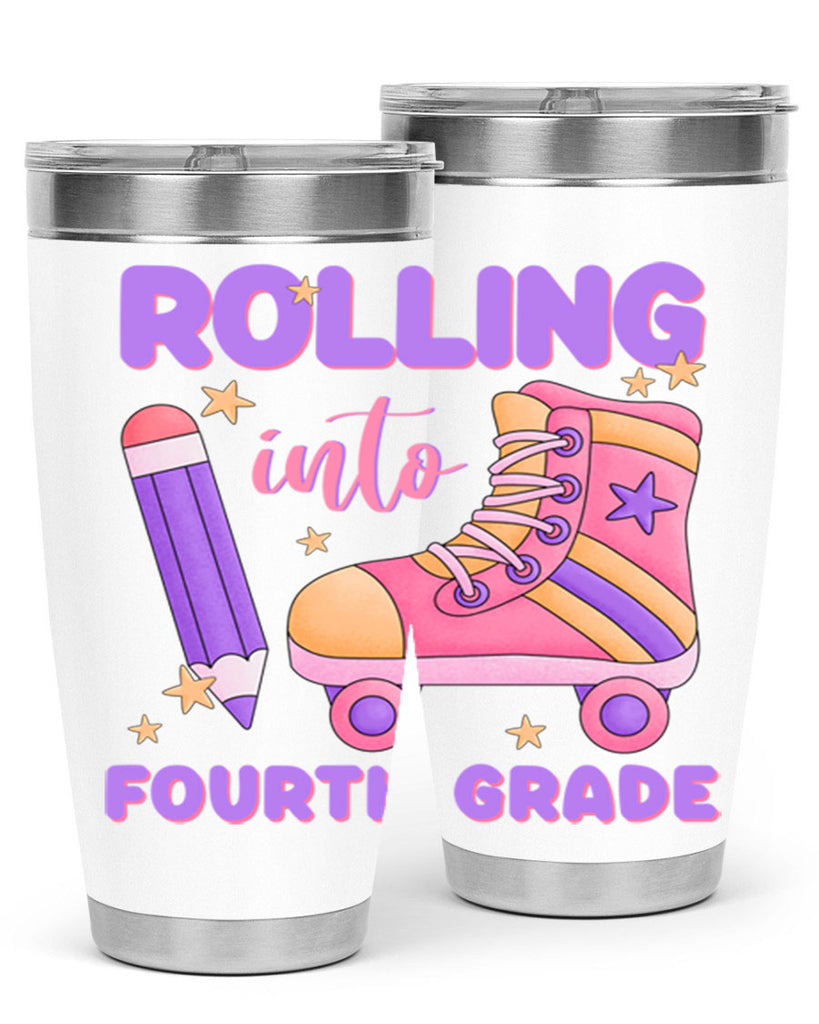 Rolling into 4th Grade 25#- 4th  grade- Tumbler