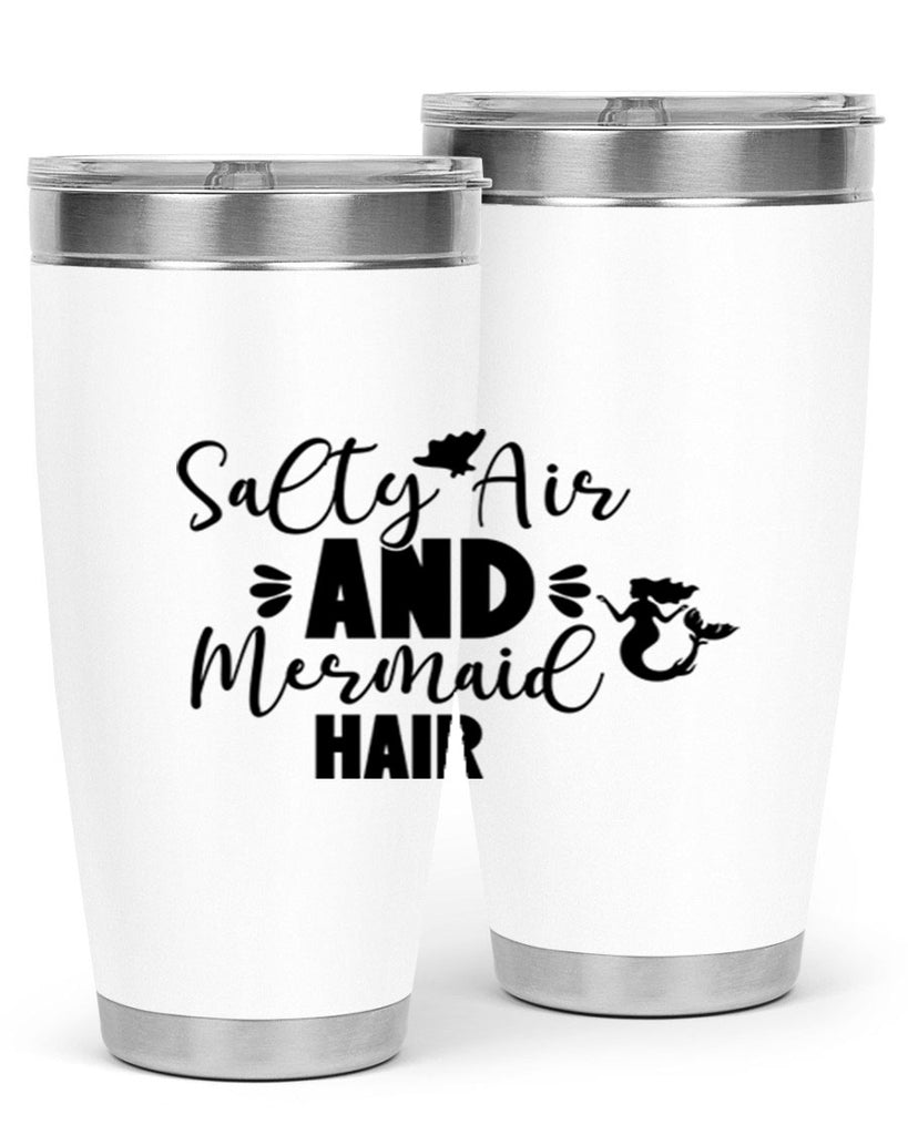 Salty Air And Mermaid Hair 559#- mermaid- Tumbler