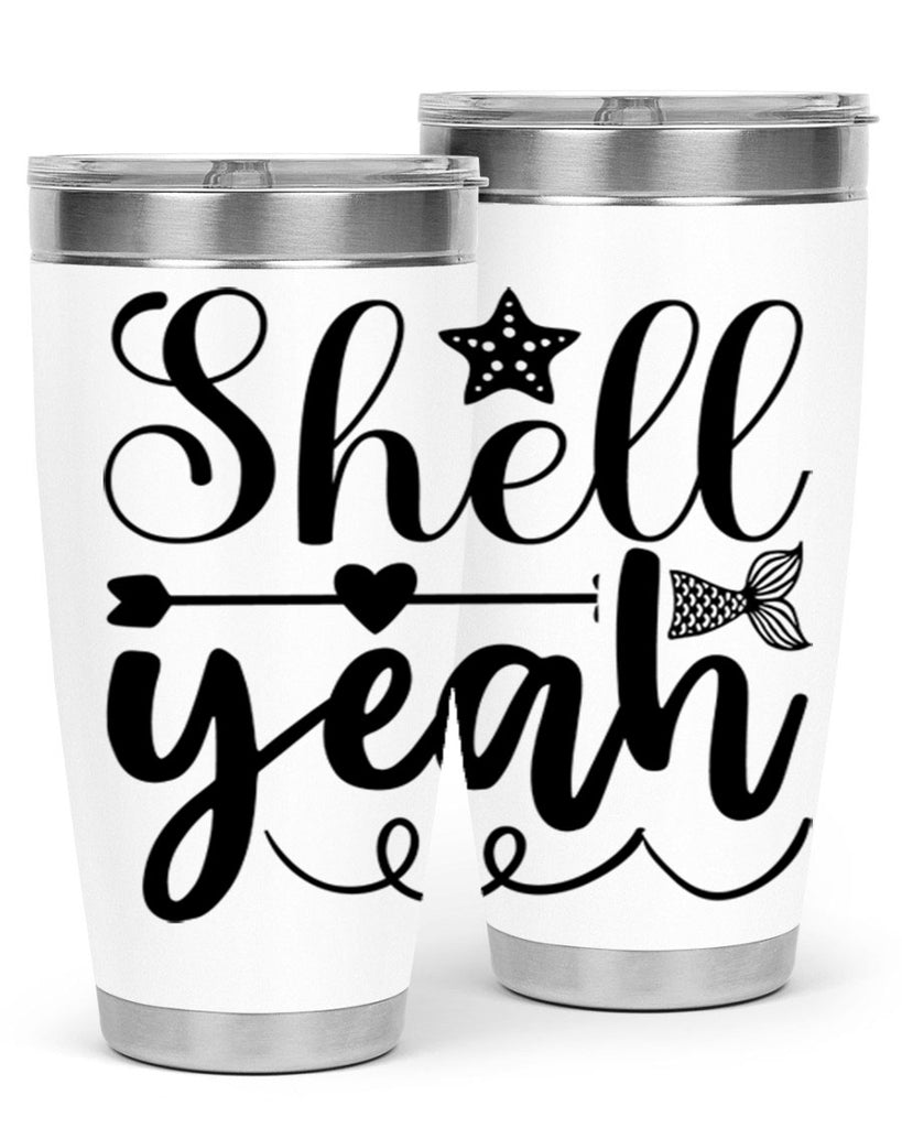 Shell Yeah 593#- mermaid- Tumbler