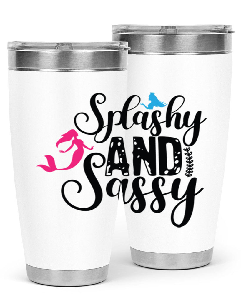 Splashy and Sassy 624#- mermaid- Tumbler