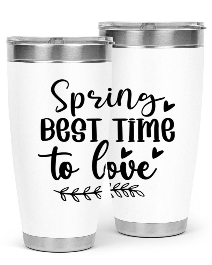 Spring Best Time To Love 415#- spring- Tumbler