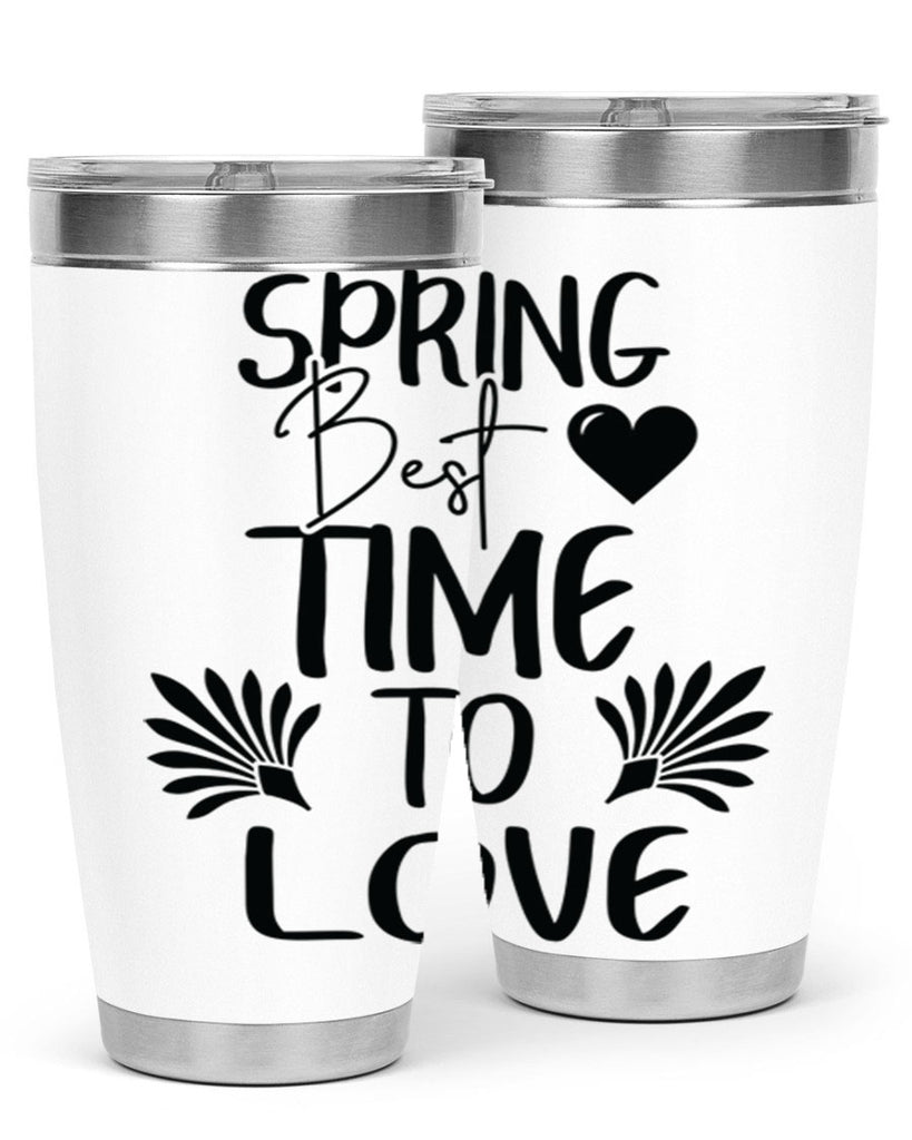 Spring Best Time to Love 414#- spring- Tumbler