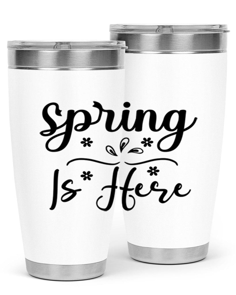 Spring Is Here, 443#- spring- Tumbler
