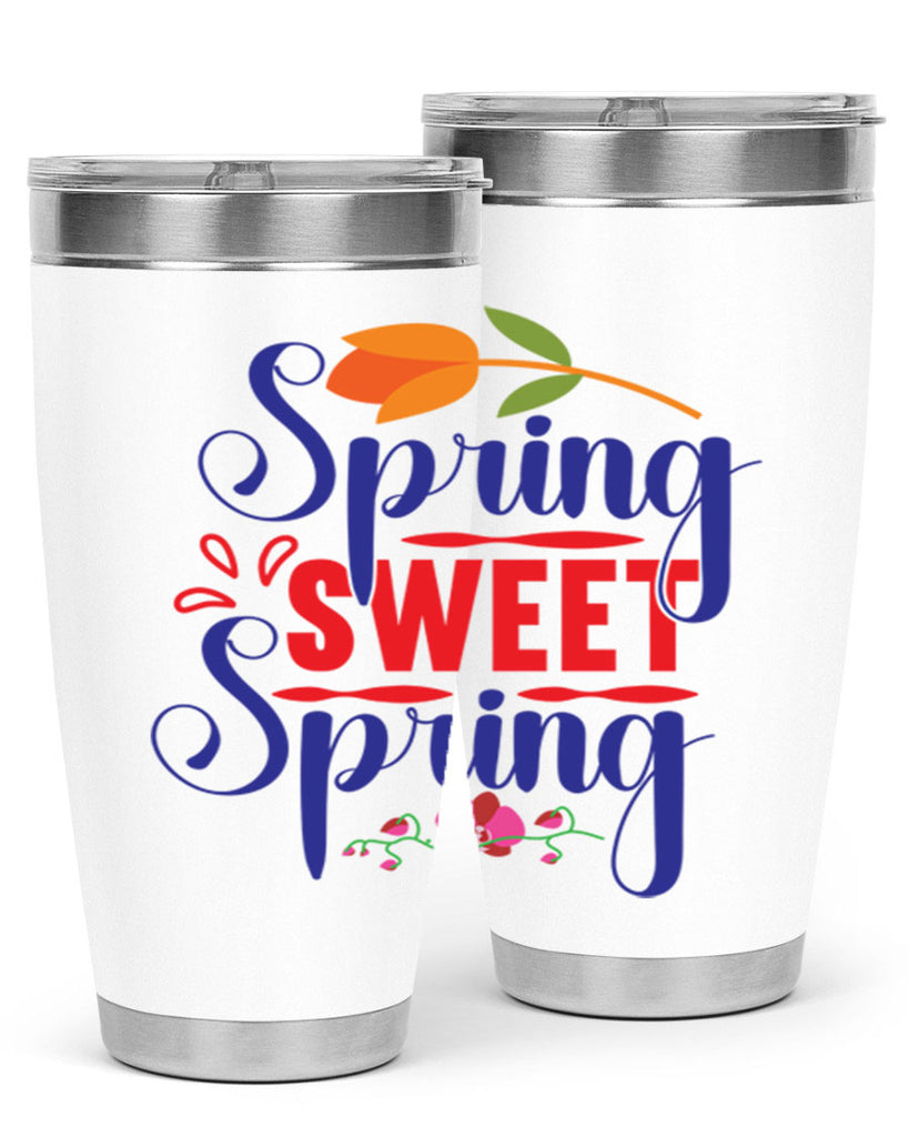 Spring Sweet Spring 473#- spring- Tumbler