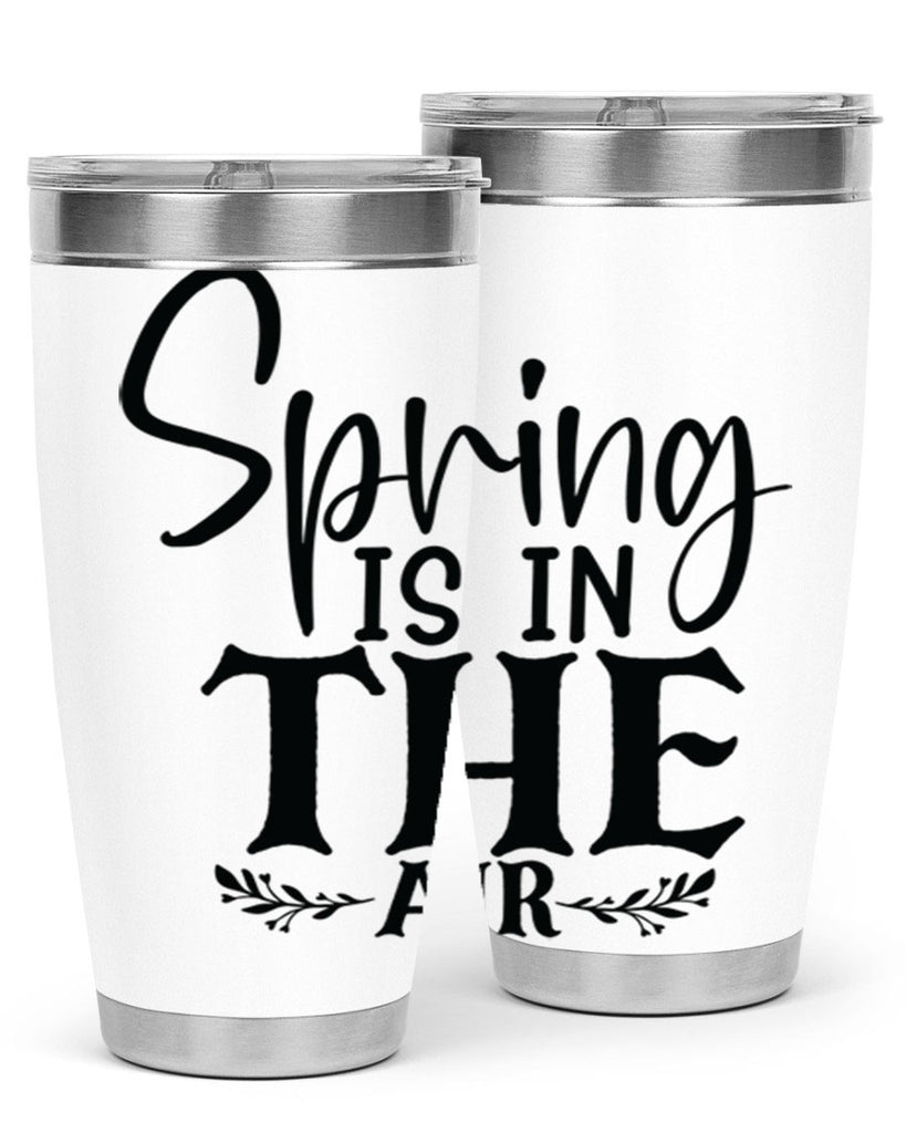 Spring is in the air 10#- spring- Tumbler