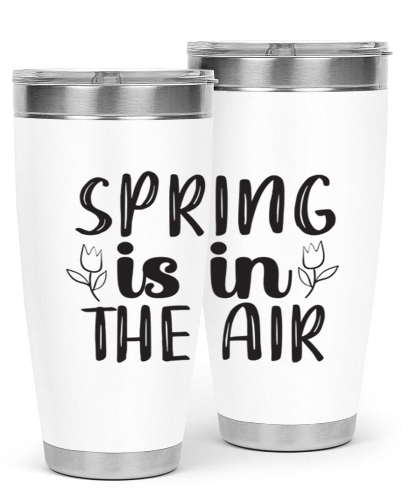 Spring is in the air 457#- spring- Tumbler