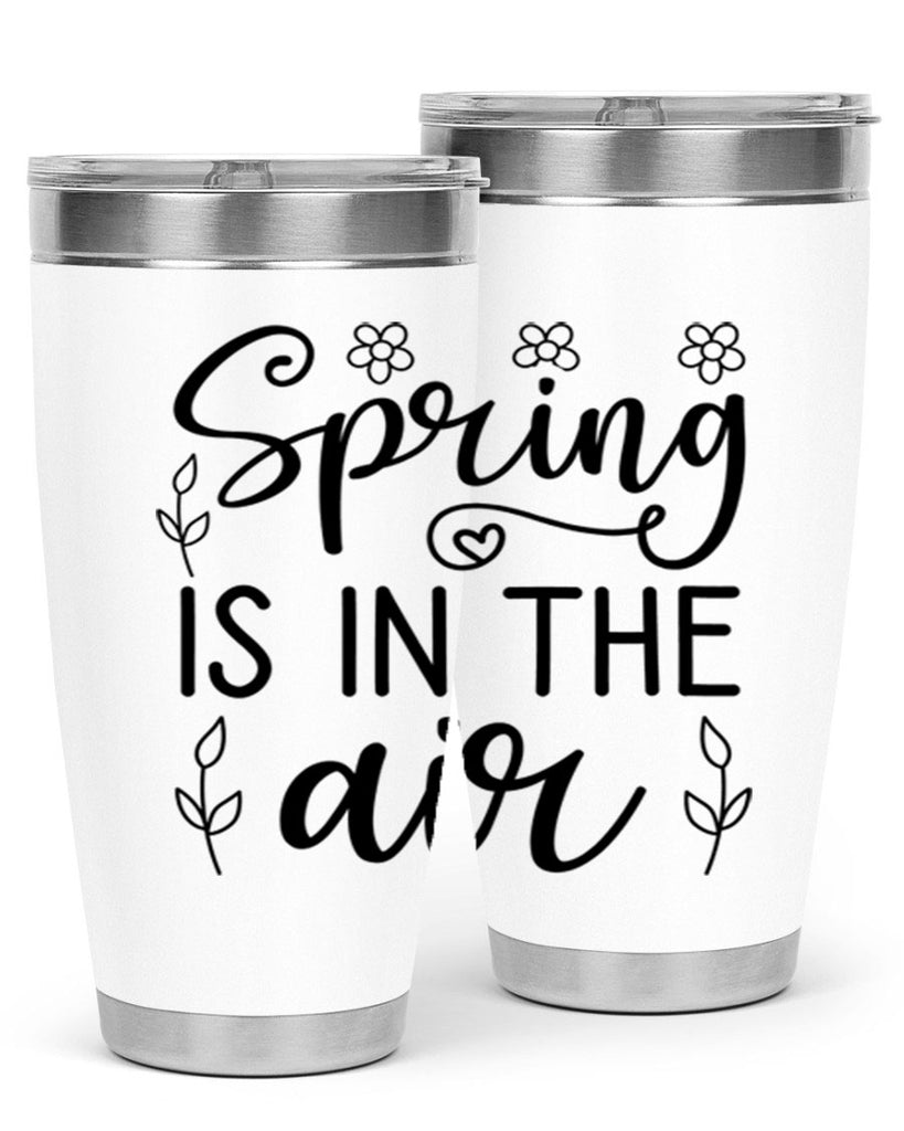 Spring is in the air 505#- spring- Tumbler