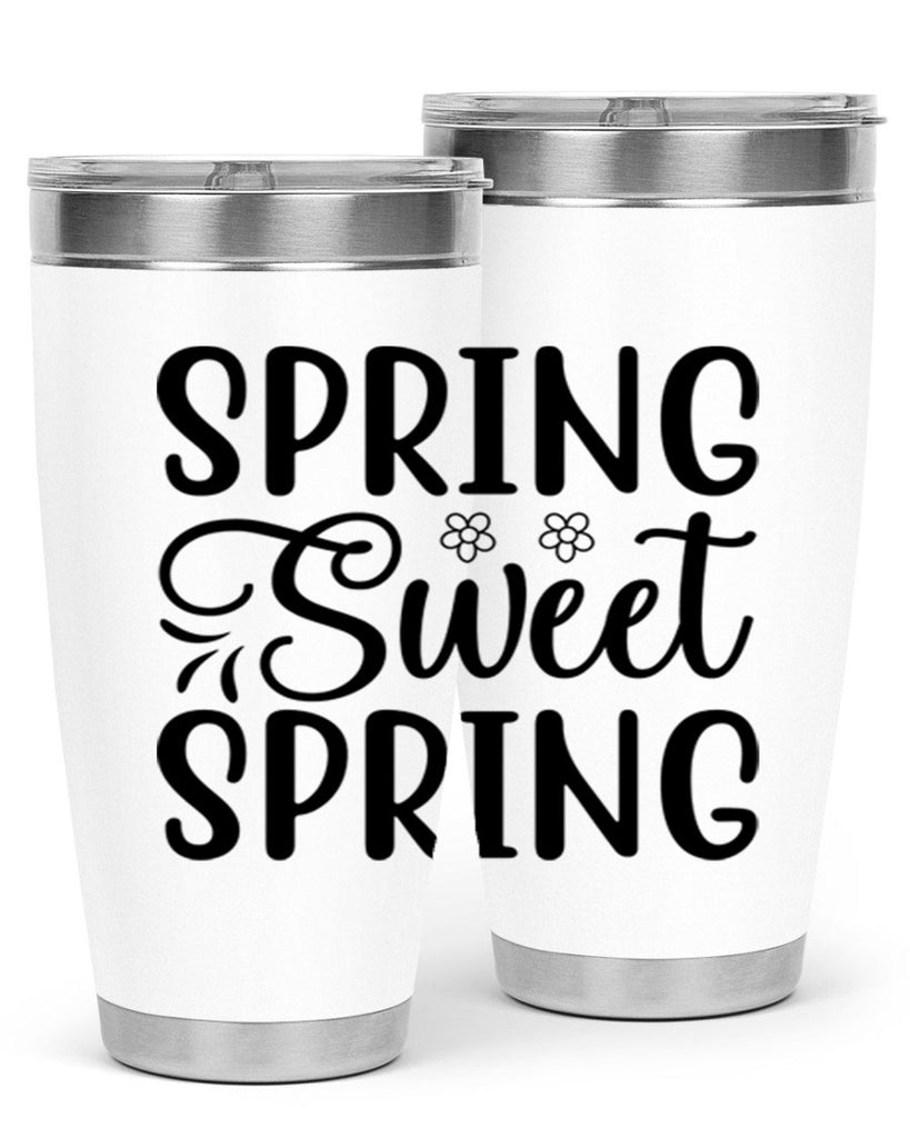 Spring sweet spring  514#- spring- Tumbler