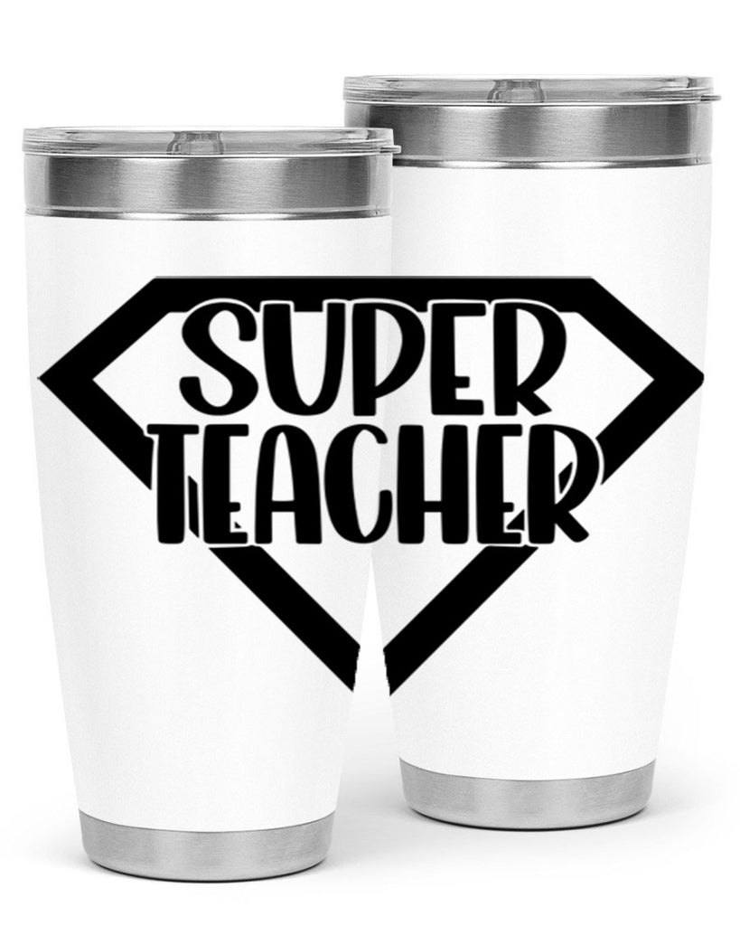 Super Teacher Style 55#- teacher- tumbler