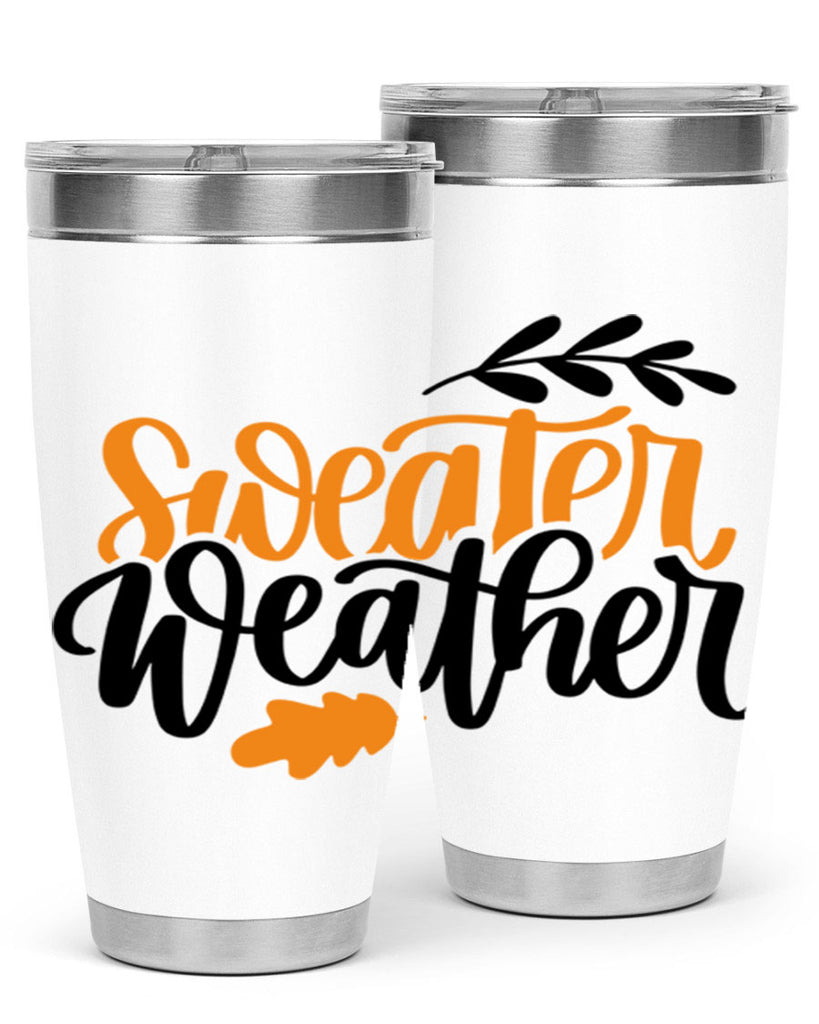 Sweater Weather 510#- fall- Tumbler