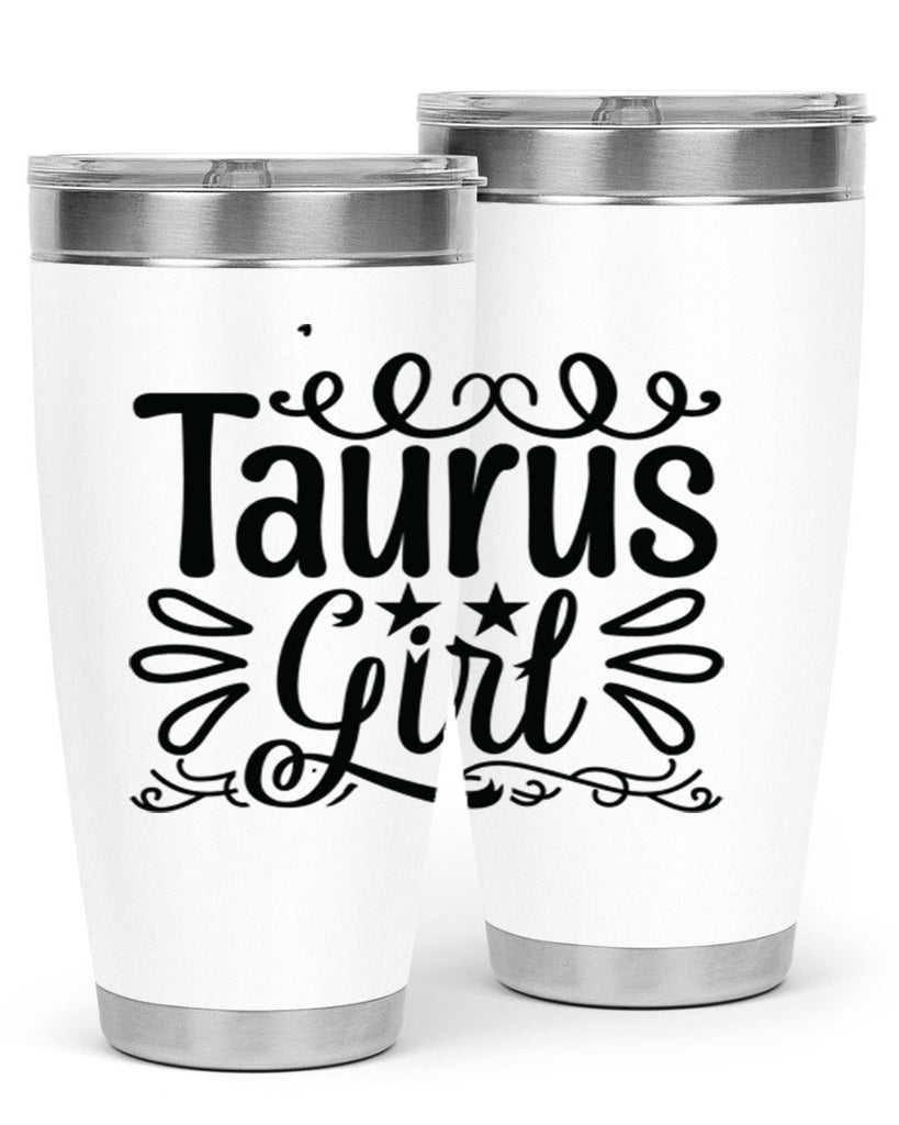 Taurus girl 497#- zodiac- Tumbler