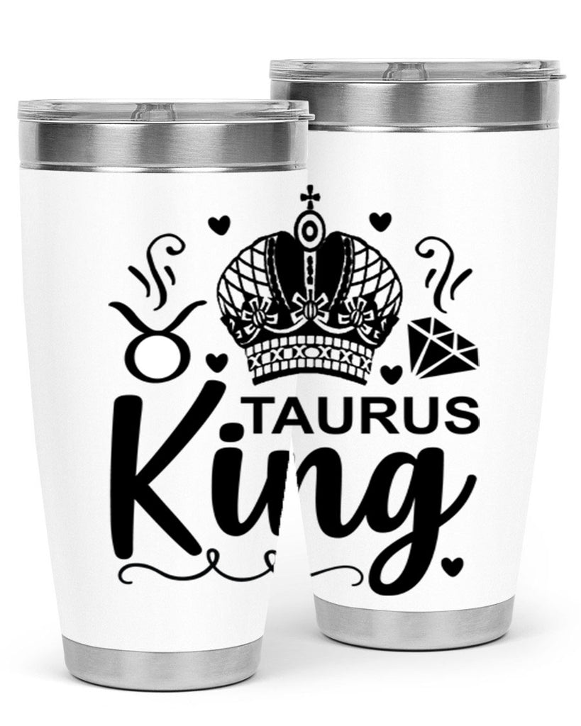 Taurus king 501#- zodiac- Tumbler