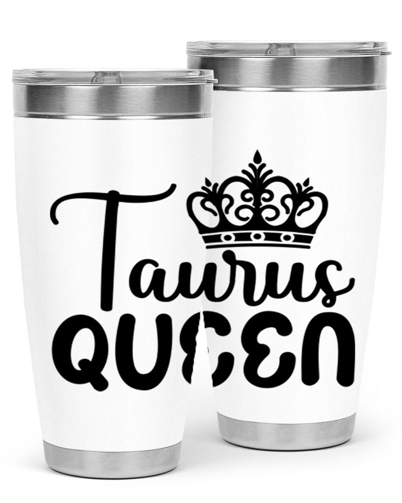 Taurus queen 504#- zodiac- Tumbler