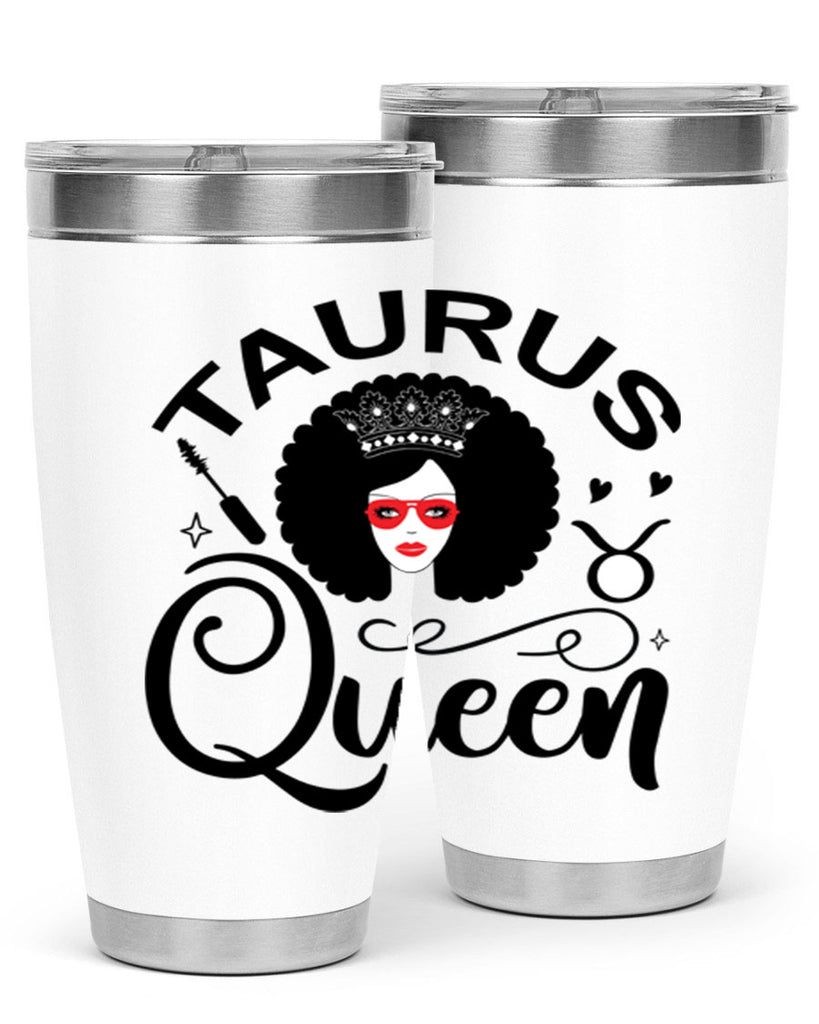 Taurus queen 505#- zodiac- Tumbler