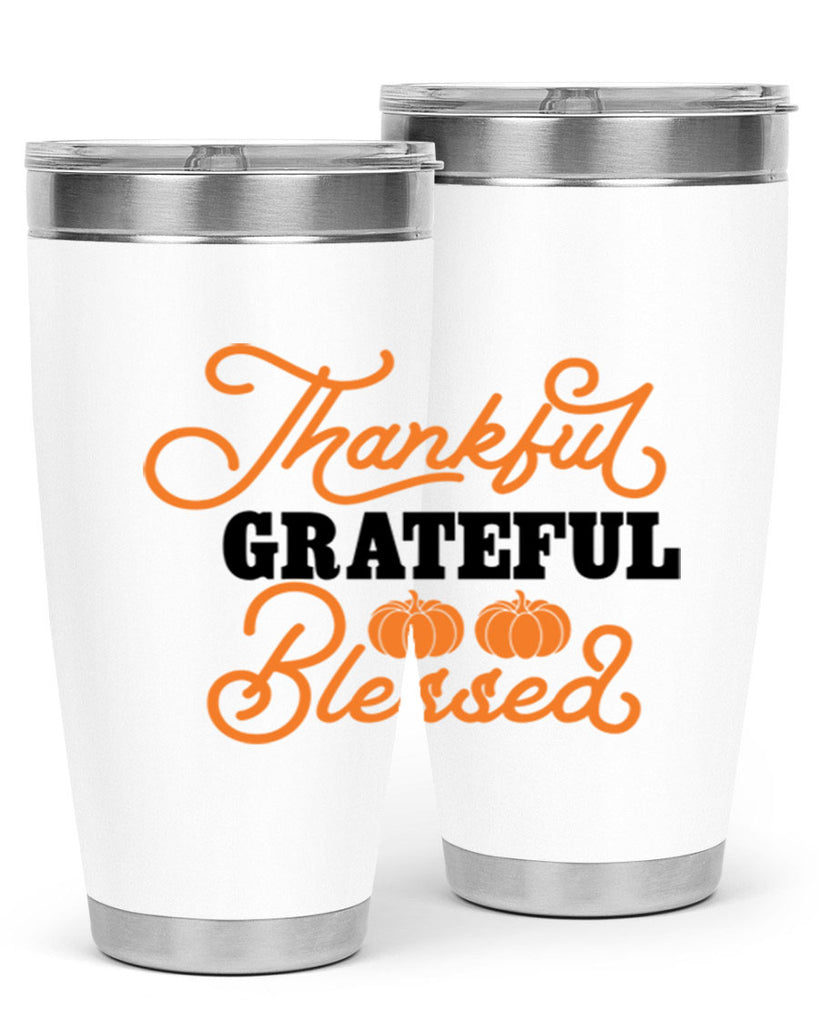 Thankful Grateful Blessed 604#- fall- Tumbler