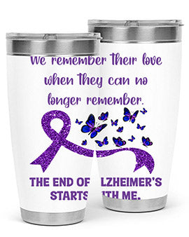 The End Of AlzheimerS Start With Me 217#- alzheimers- Tumbler