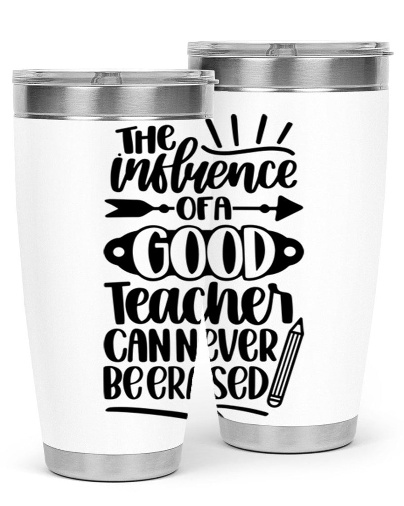 The Influence Of A Good Style 35#- teacher- tumbler