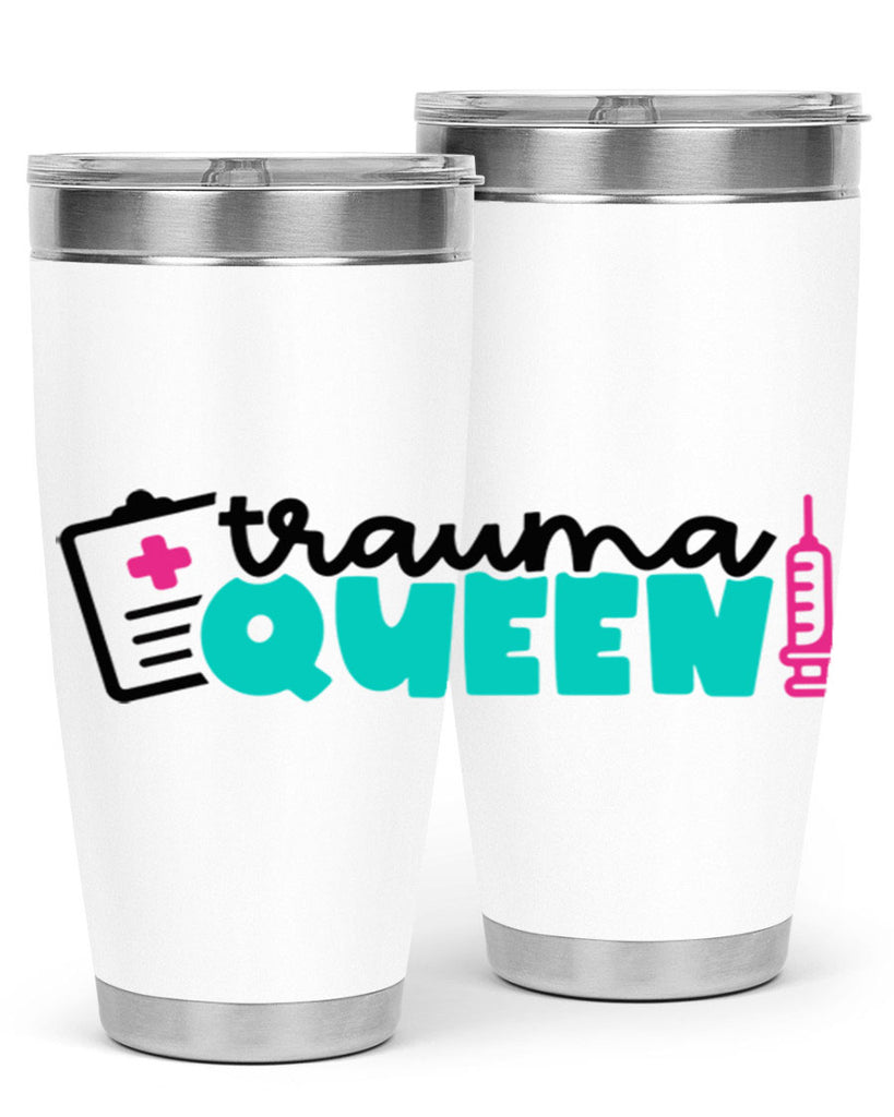 Trauma Queen Style Style 11#- nurse- tumbler