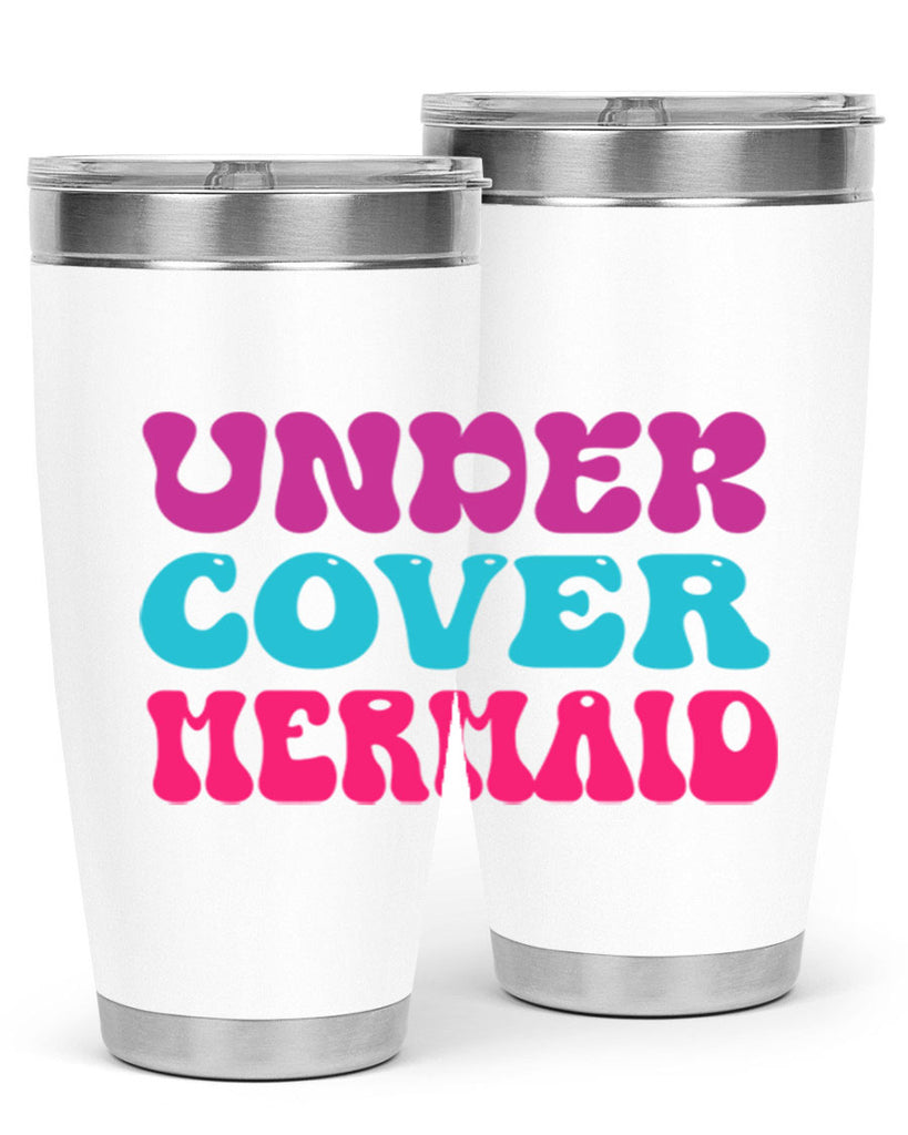 Under Cover Mermaid 635#- mermaid- Tumbler