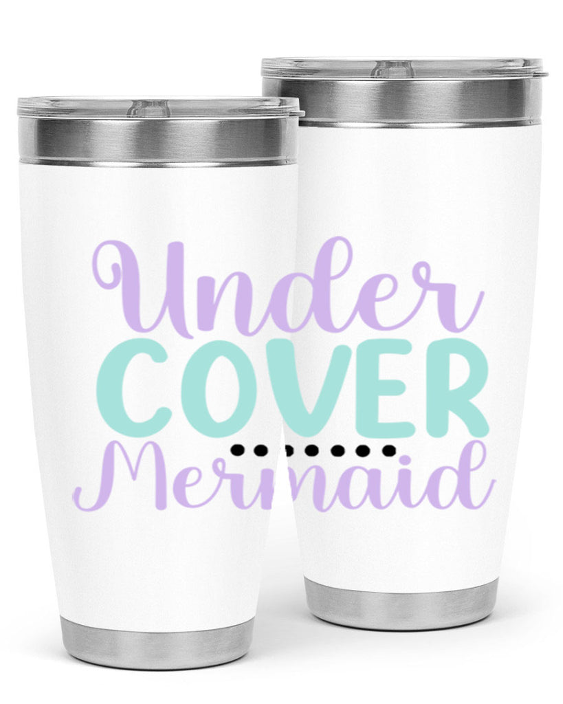 Under Cover Mermaid 639#- mermaid- Tumbler