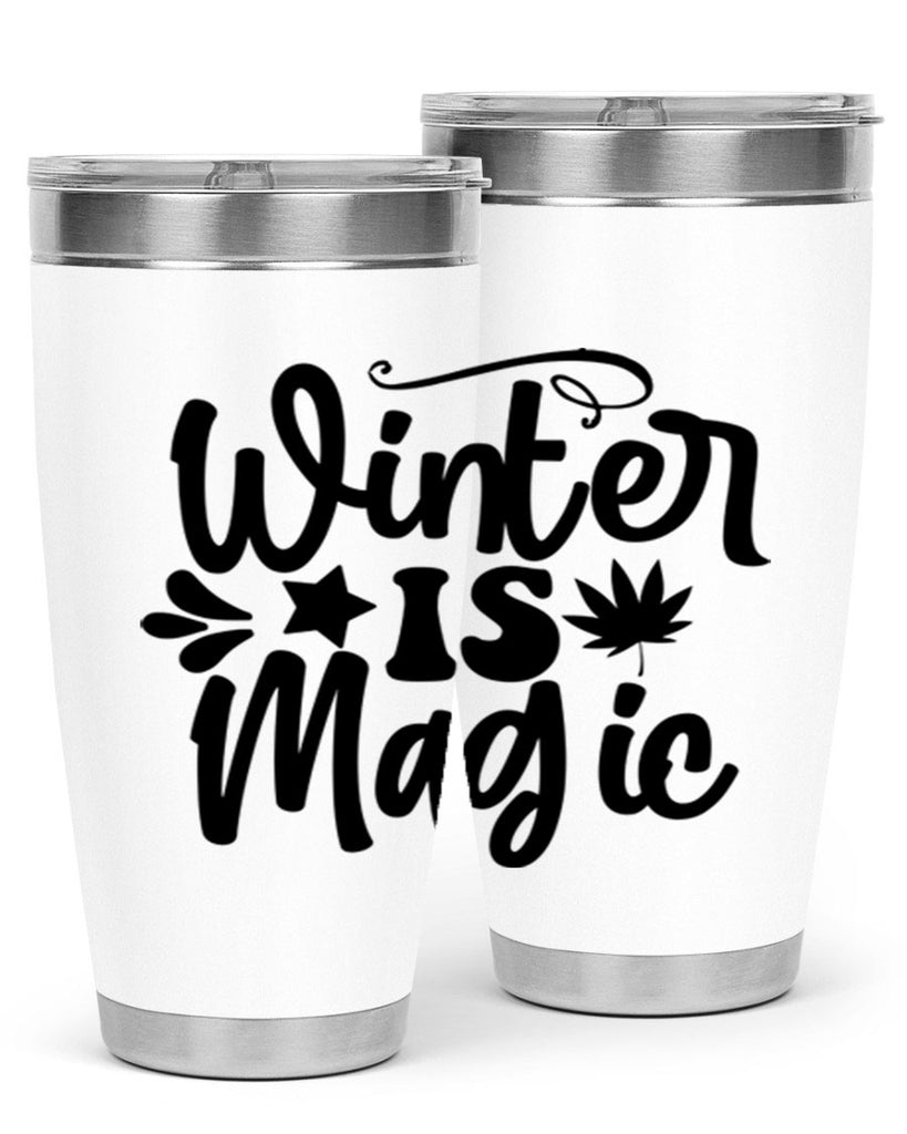 Winter Is Magic 503#- winter- Tumbler