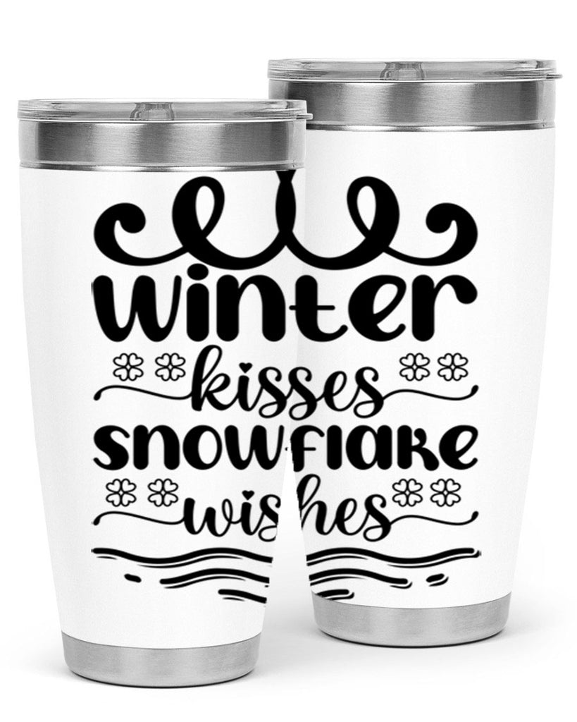 Winter Kisses Snowflake Wishes 562#- winter- Tumbler