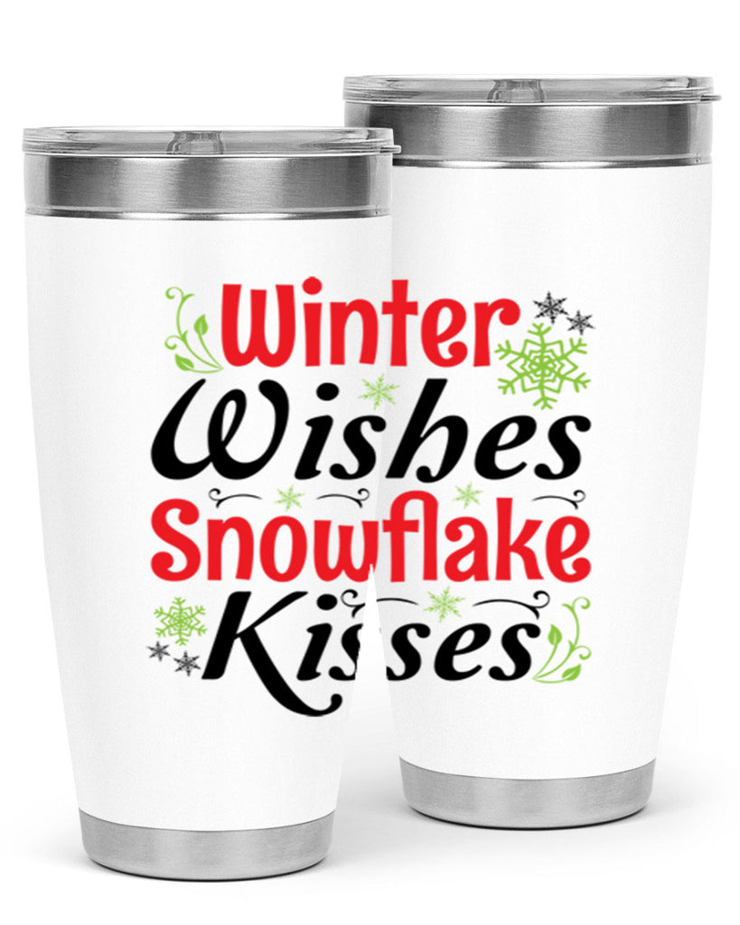 Winter Wishes Snowflake Kisses 568#- winter- Tumbler