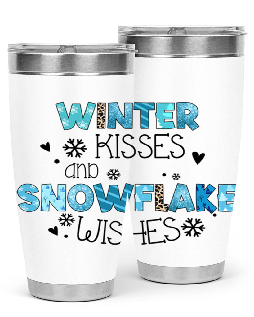 Winter kisses and snowflake wishes 571#- winter- Tumbler