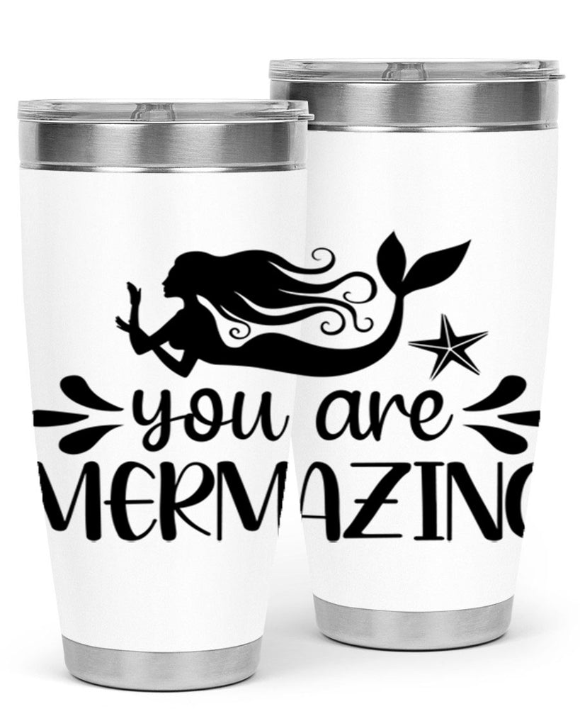 You are mermazing 687#- mermaid- Tumbler