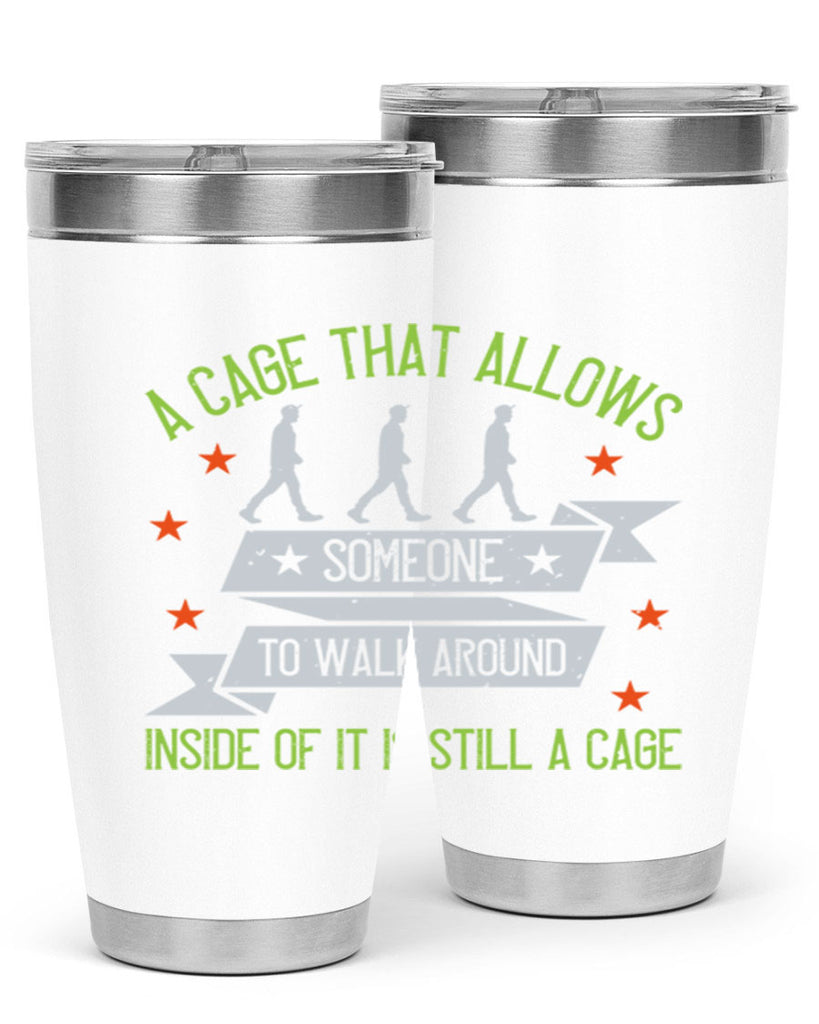 a cage that allows someone to walk around inside of it is still a cage 99#- walking- Tumbler