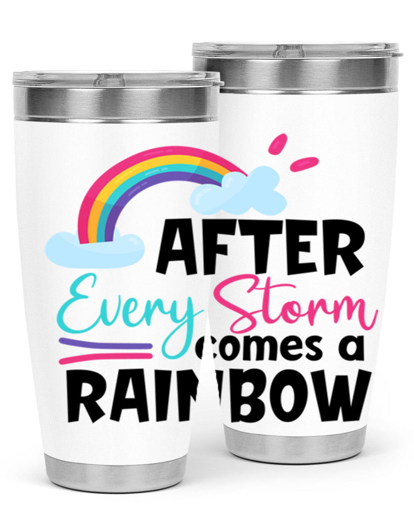 after every storm comes a rainbow Style 291#- baby- tumbler