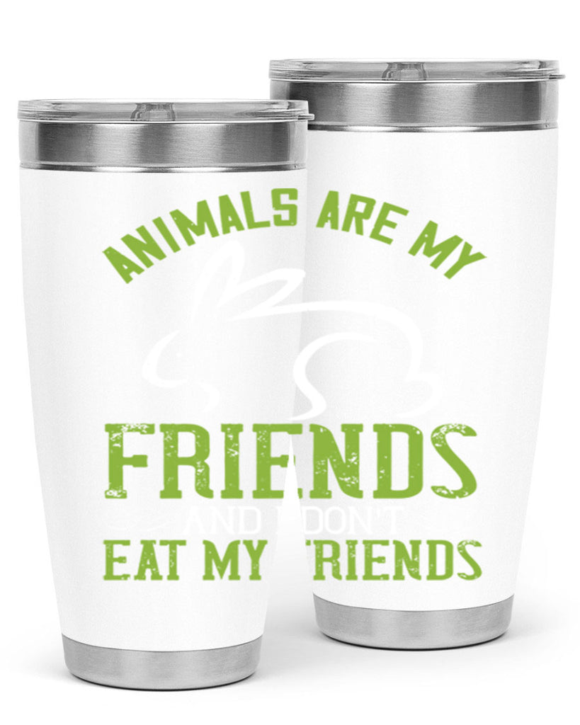 animals are my friends and i dont eat my friendss 104#- vegan- Tumbler