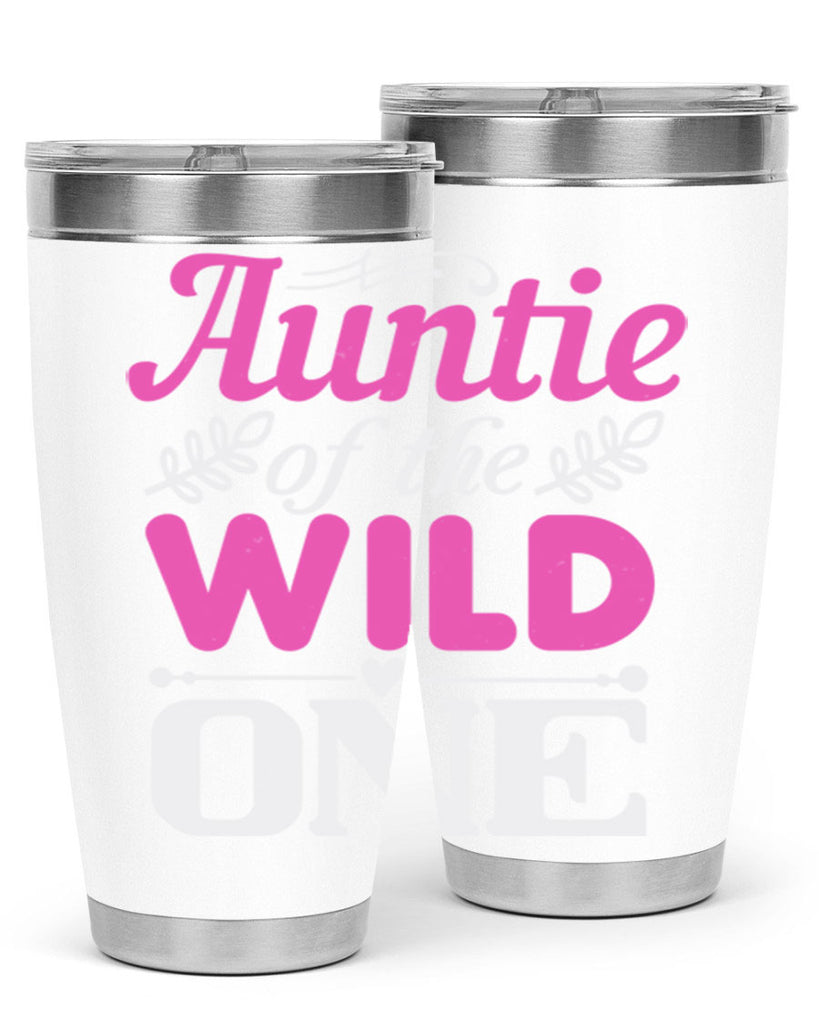 auntie of the wild one Style 63#- aunt- Tumbler