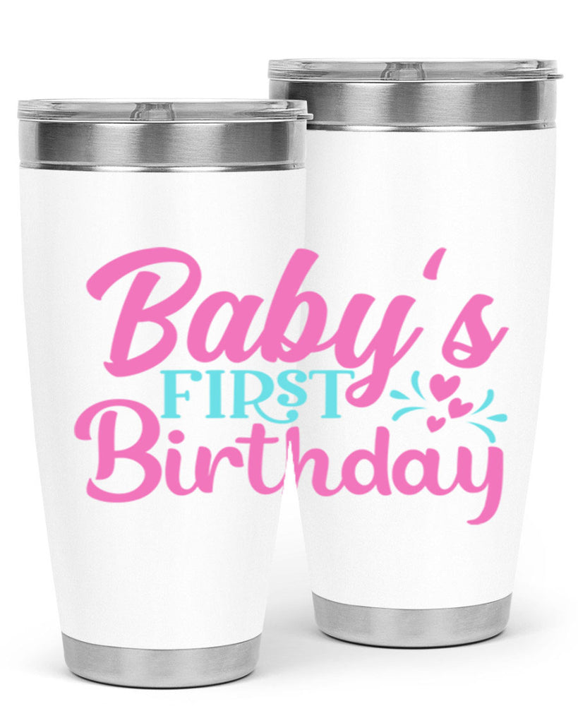 babys first birthday Style 288#- baby- tumbler
