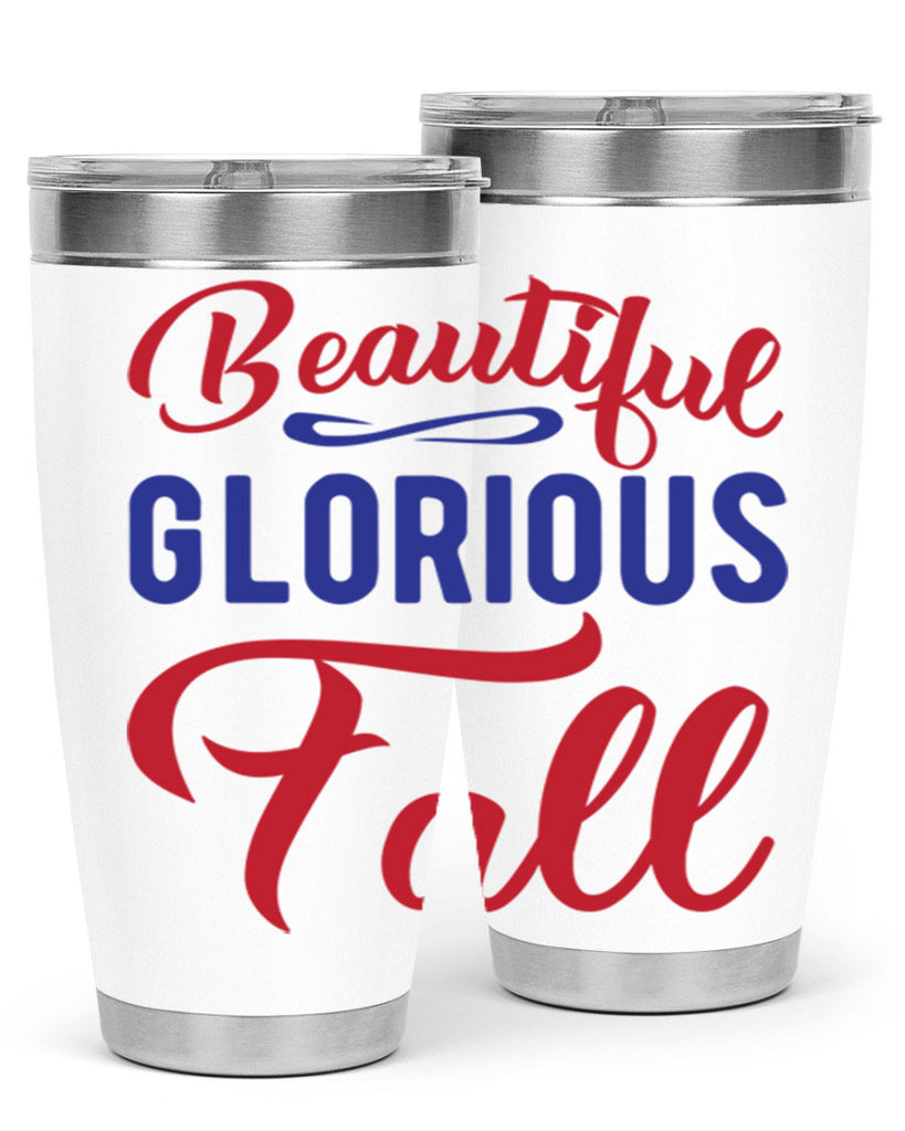 beautiful glorious fall 44#- fall- Tumbler