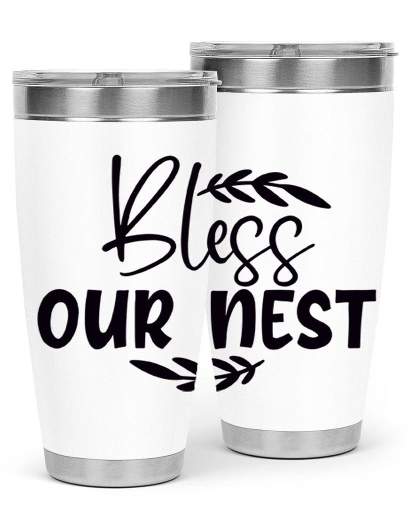 bless our nest 85#- home- Tumbler